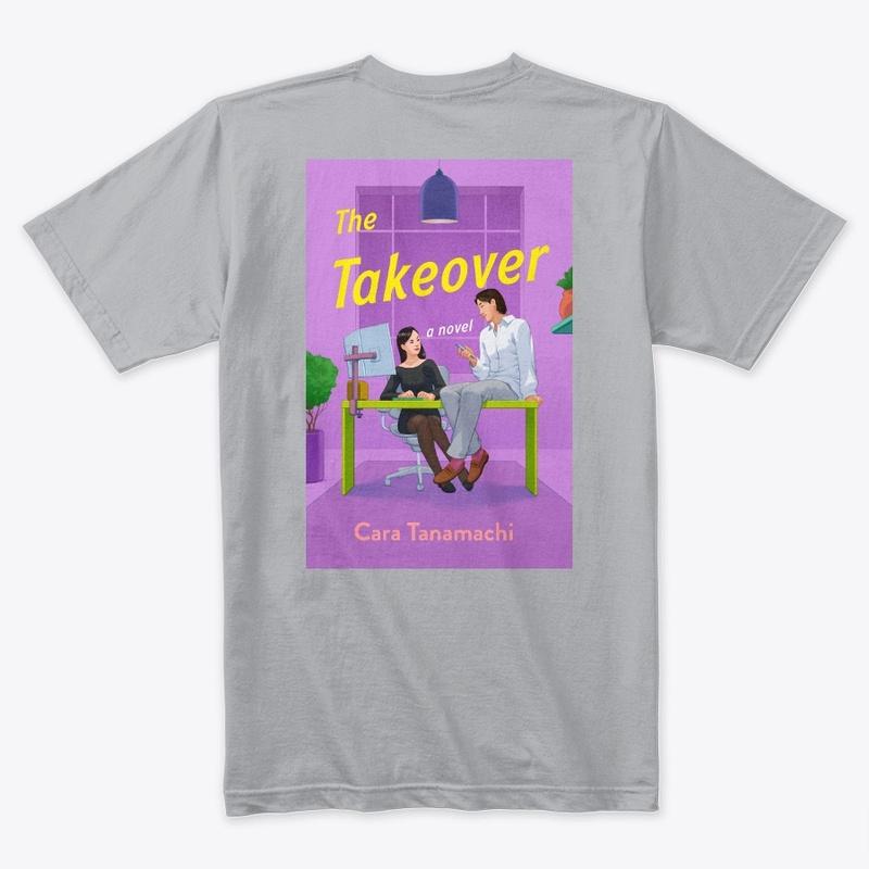 The Takeover Shirt